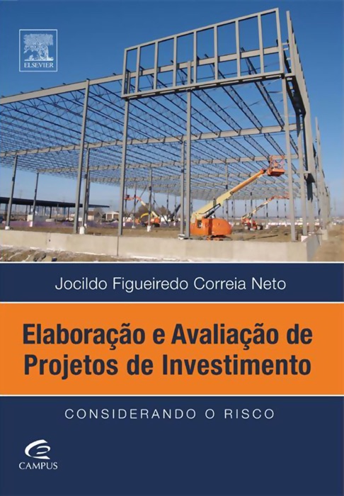 Elaboração e avaliação de projetos de investimento