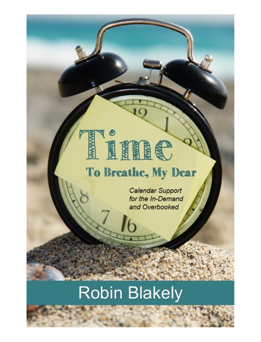 Time to Breathe, My Dear