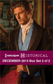 Harlequin Historical December 2014 - Box Set 2 of 2 - Liz Tyner, Ann Lethbridge & Elizabeth Beacon