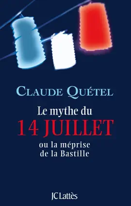 Read: Le mythe du 14 juillet Book