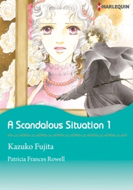 A Scandalous Situation 1 - Kazuko Fujita & Patricia Frances Rowell