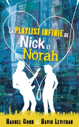 Read: La playlist infinie Book de Nick et Norah