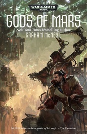Gods of Mars - Graham McNeill