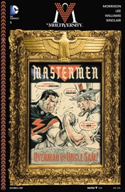 The Multiversity: Mastermen (2015-) #1 - Grant Morrison & Jim Lee