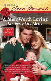 A Man Worth Loving - Kimberly Van Meter
