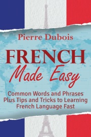 French Made Easy - Pierre DuBois