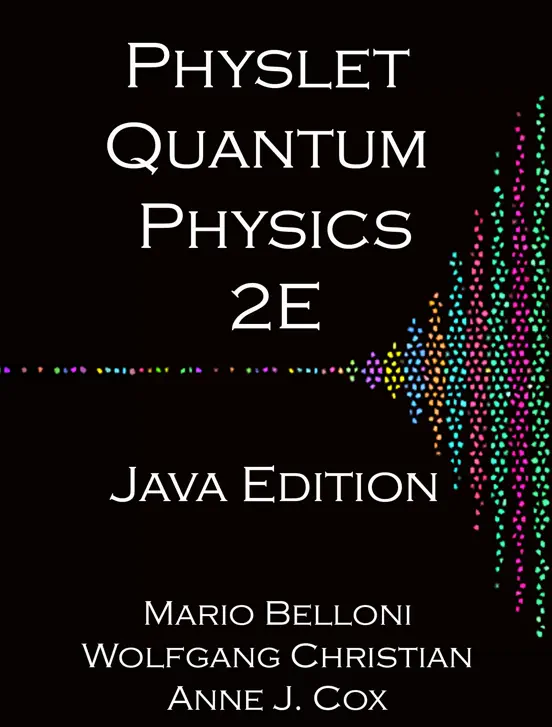 Physlet Quantum Physics 2E