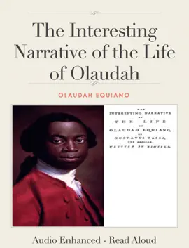 Read: The Interesting Narrative Book of the Life of Olaudah Equiano