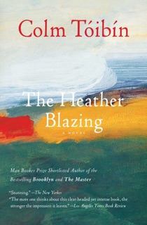 The Heather Blazing by Colm Tóibín