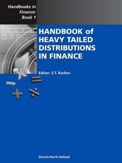 Handbook of Heavy Tailed Distributions In Finance by Svetlozar T. Rachev