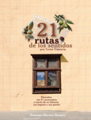 21 Rutas de los Sentidos por Gran Canaria - Domingo Marrero Romero - Singular Factory