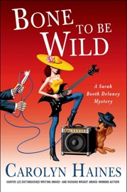 Bone to Be Wild - Carolyn Haines