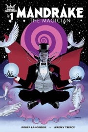 King: Mandrake the Magician #1 - Roger Langridge & Jeremy Treece
