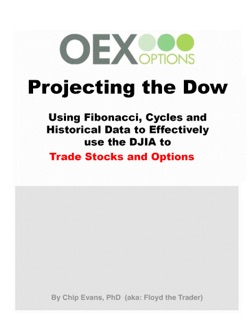 Projecting the Dow by Chip Evans Ph.D
