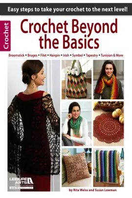 Crochet Beyond the Basics