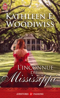 L'inconnue du Mississippi by Jean-Hubert Martin & Kathleen E. Woodiwiss