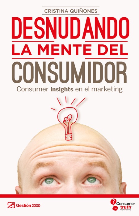 Desnudando la mente del consumidor