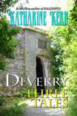 Deverry: Three Tales - Katharine Kerr