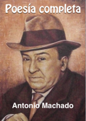 Poesía completa - Antonio Machado