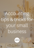 Accounting tips & tricks for your small business - Xero