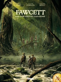 Fawcett - Elyum Studio, Guillaume Dorison, Alessandro Bocci & Christian Clot