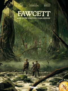 Fawcett by Elyum Studio, Guillaume Dorison, Alessandro Bocci & Christian Clot