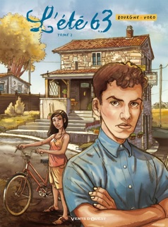 L'Été 63 - Tome 02 by Marc Bourgne & Voro