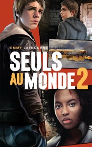 Seuls au monde - Tome 2
