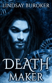 Deathmaker (Dragon Blood, Book 2) - Lindsay Buroker