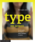 Type on Screen - Ellen Lupton & Maryland Institute College of Art