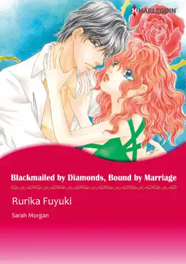 Read: Blackmailed by Book Diamonds, Bound by Marriage
