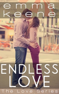 Endless Love by Emma Keene