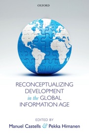 Reconceptualizing Development in the Global Information Age - Manuel Castells & Pekka Himanen