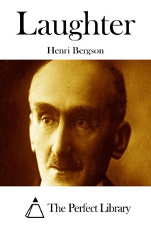 Laughter by Henri Bergson