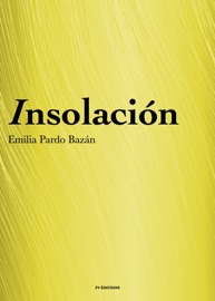 Insolación (Historia Amorosa) - Emilia Pardo Bazán