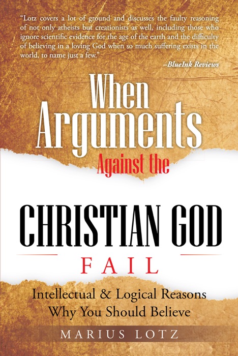 When Arguments Against the Christian God Fail