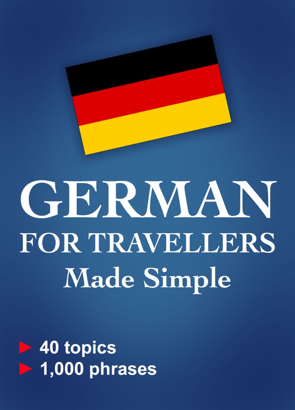 German for Travellers Made Simple