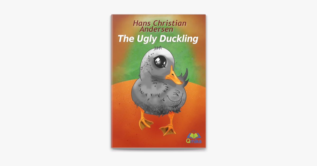 Hans Christian Andersen - Ugly Duckli