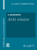 Il Novecento - Arti visive - Umberto Eco