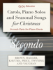 Carols, Piano Solos and Seasonal Songs for Christmas - Secondo Parts - ZigZag Education