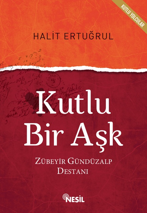 Kutlu Bir Aşk