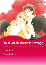 Proud Greek, Ruthless Revenge - Rina Yokoi & Chantelle Shaw