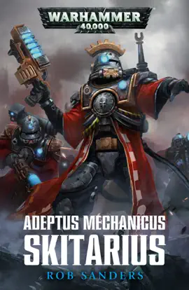 Read: Book Adeptus Mechanicus: Skitarius
