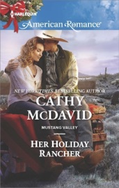 Her Holiday Rancher - Cathy McDavid