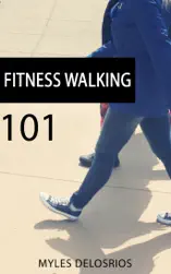 Fitness Walking 101