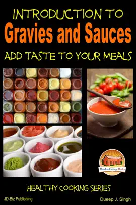 Read: Introduction to Gravies and Sauces: Add Taste to Book Your Meals