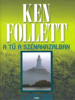 A tű a szénakazalban - Ken Follett