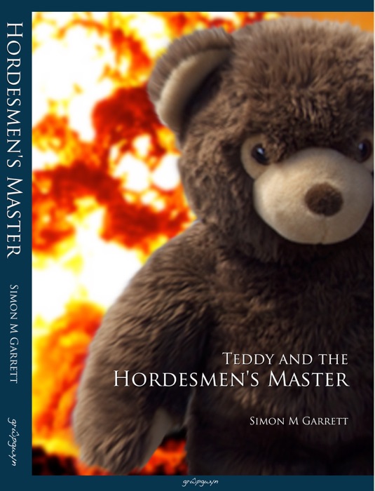 Teddy and the Hordesmen's Master