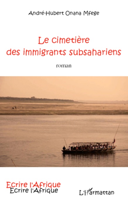 Le cimetière des immigrants subsahariens: Roman