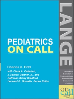 A Lange Medical Book by Charles A. Pohl, Clara A. Callahan, J. Carlton Gartner, Kathleen Kilroy Bradford & Leonard G. Gomella